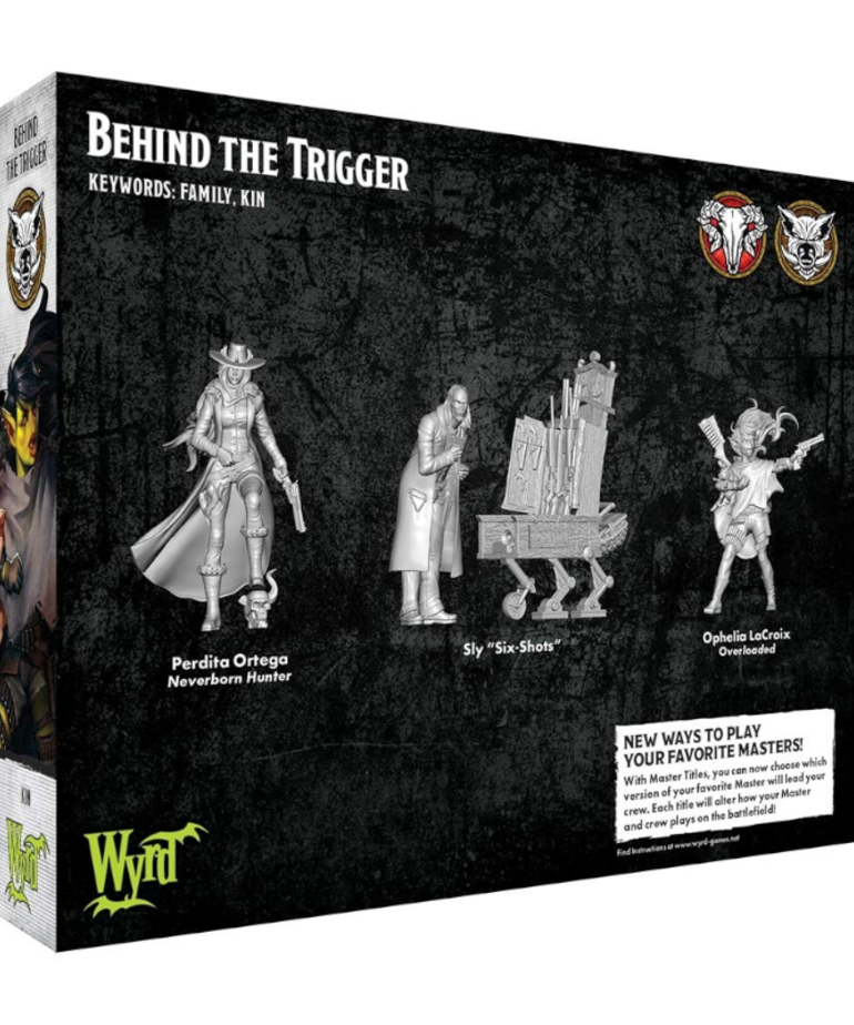 Wyrd Miniatures - WYR Malifaux 3E - Behind the Trigger