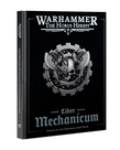 Games Workshop - GAW Warhammer: The Horus Heresy - Liber Mechanicum - Forces of the Omnissiah