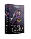 Games Workshop - GAW Black Library - Warhammer 40K - The Soul Drinkers Omnibus II