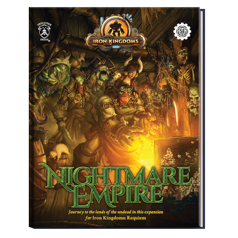Iron Kingdoms Roleplaying Game Requiem Nightmare Empire