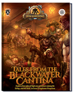 Privateer Press - PIP Iron Kingdoms - Roleplaying Game - Requiem - Tales from the Blackwater Cantina