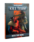 Games Workshop - GAW Warhammer 40K: Kill Team - Codex: Into the Dark