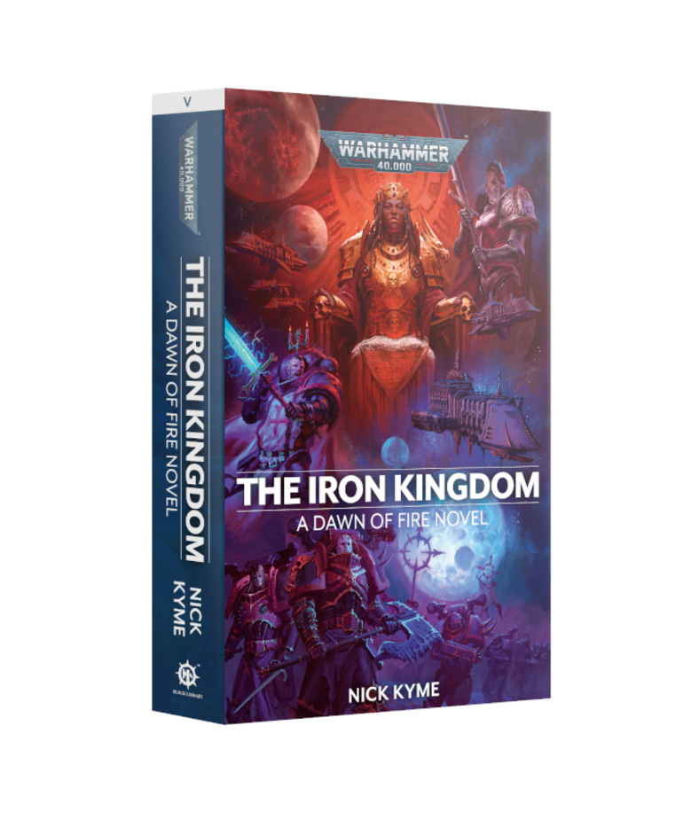 Games Workshop - GAW Black Library - Warhammer 40K - The Iron Kingdom
