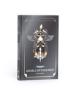 Games Workshop - GAW Black Library - Warhammer 40K - Angels of Darkness (Anniversary Edition)