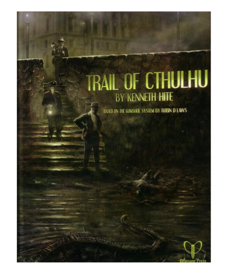 Pelgrane Press - PEL Trail of Cthulhu Corebook