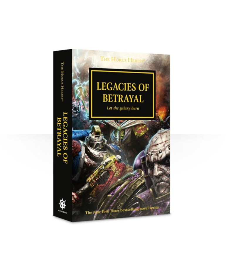 Games Workshop - GAW Black Library - The Horus Heresy - Legacies of Betrayal