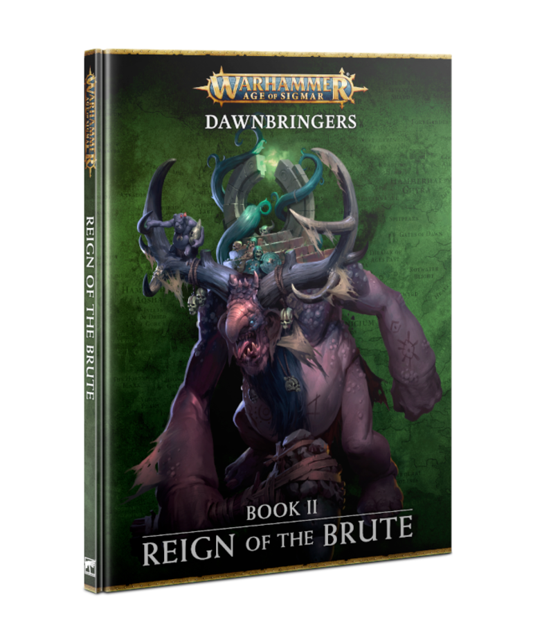 Games Workshop - GAW Warhammer: Age of Sigmar - Dawnbringers Book 2 - Reign of the Brute