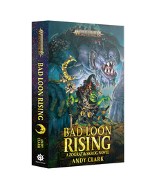 Games Workshop - GAW Bad Loon Rising (Paperback) NO REBATE