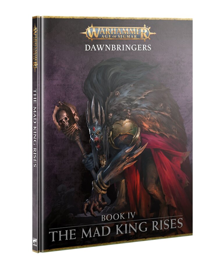 Games Workshop - GAW Warhammer: Age of Sigmar - Dawnbringers IV - The Mad King Rises