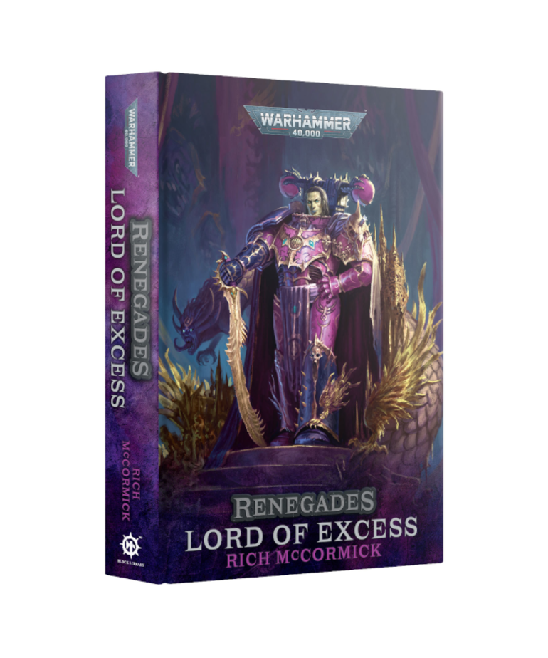 Games Workshop - GAW Black Library - Warhammer 40K - Renegades: Lord of Excess