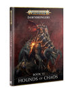 Games Workshop - GAW Warhammer: Age of Sigmar - Dawnbringers: Book VI - Hounds of Chaos