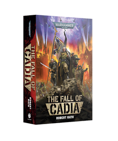 The Fall of Cadia PRESALE 07/27/2024 NO REBATE