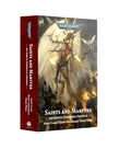 Games Workshop - GAW Black Library - Warhammer 40K - Saints and Martyrs Omnibus