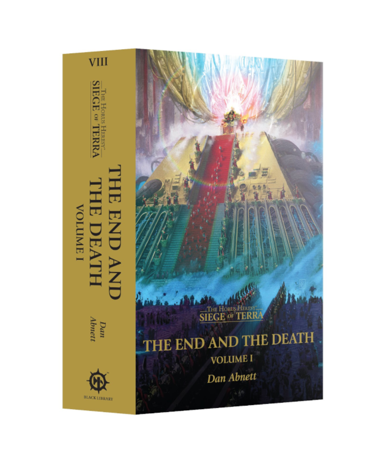 Games Workshop - GAW Black Library - The Horus Heresy - Siege of Terra 8 - The End and the Death: Volume 1 (Paperback)