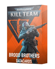 Games Workshop - GAW PRESALE Warhammer 40K: Kill Team - Datacards: Brood Brothers 10/05/2024