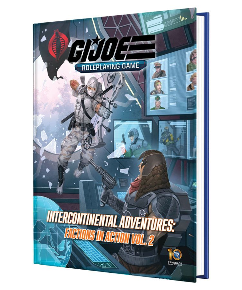 Renegade Game Studios - REN G.I. Joe Role Playing Game - Intercontinental Adventures: Factions in Action Vol. 2 Sourcebook