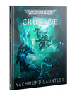 Games Workshop - GAW Warhammer 40K - Nachmund Gauntlet Crusade Campaign Book