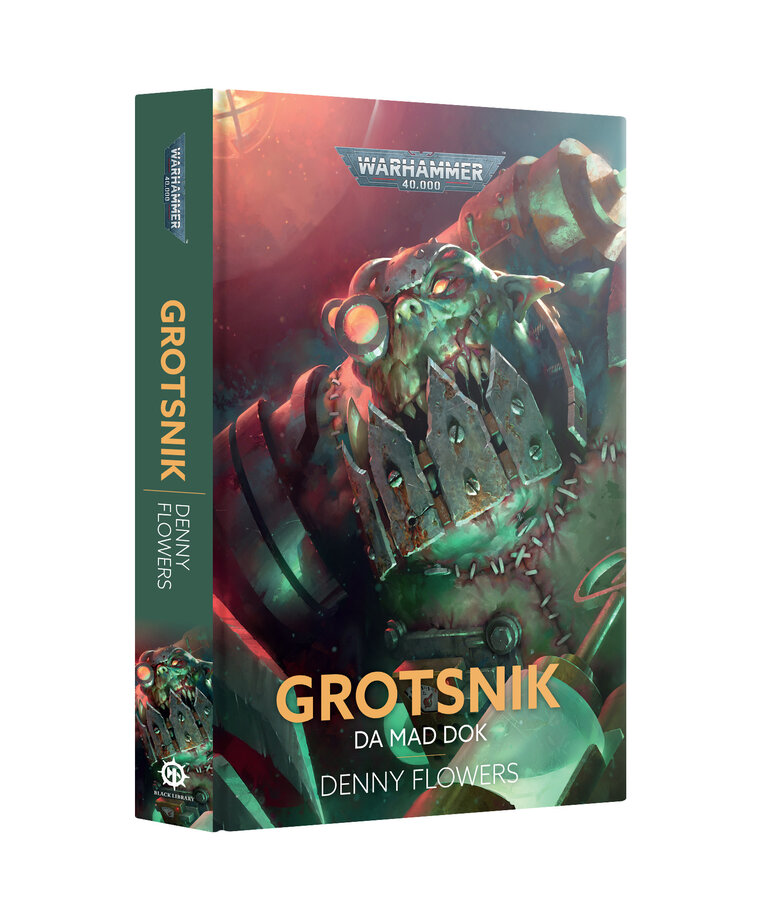 Games Workshop - GAW Black Library - Grotsnik: Da Mad Dok