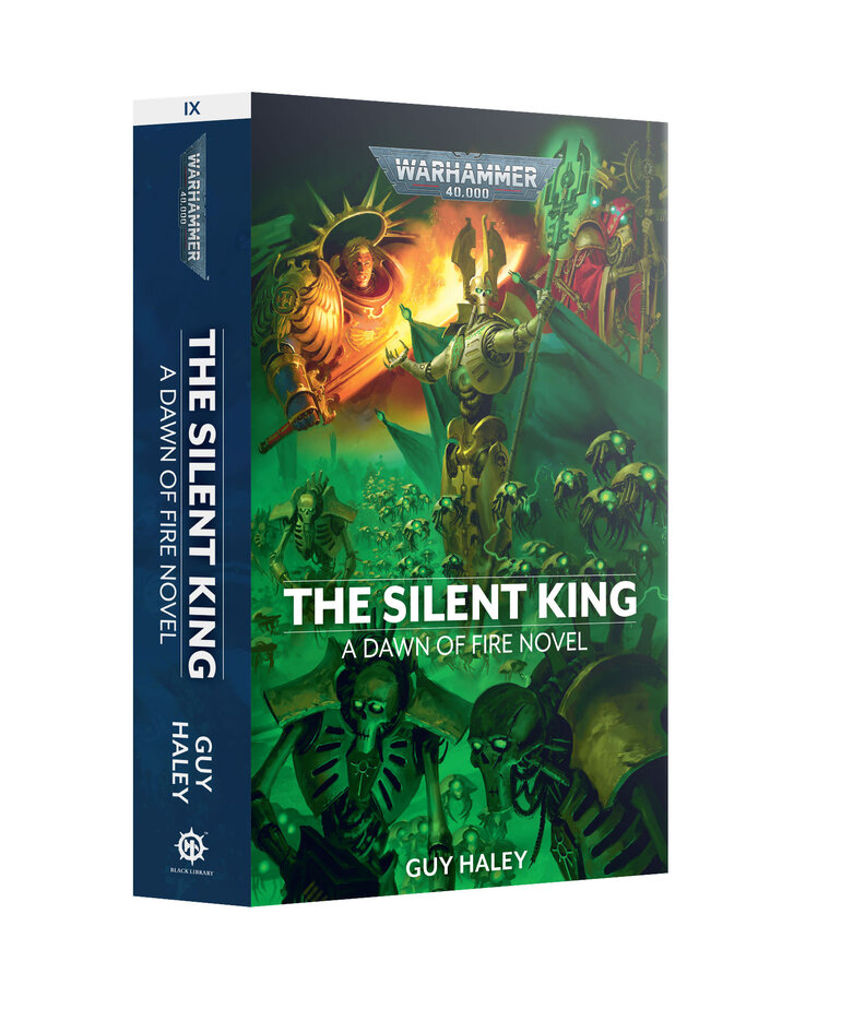 Games Workshop - GAW Black Library - Warhammer 40K - Dawn of Fire: The Silent King