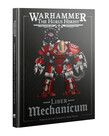 Games Workshop - GAW Warhammer: The Horus Heresy - Liber Mechanicum