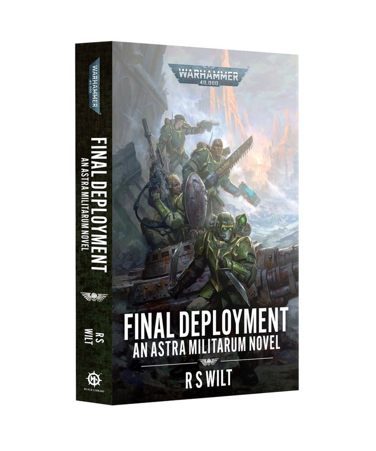 Games Workshop - GAW Black Library - Warhammer 40K - Astra Militarum: Final Deployment (Paperback)