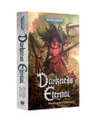 Games Workshop - GAW Black Library - Darkness Eternal