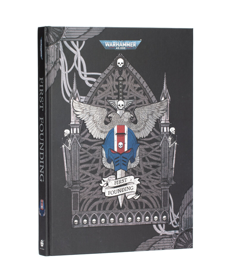 Games Workshop - GAW Black Library - Warhammer 40K - The First Founding (Hardback)