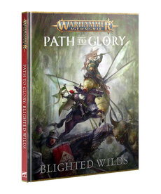 Games Workshop - GAW Path to Glory - Blighted Wilds