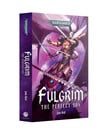 Games Workshop - GAW Black Library - Fulgrim: The Perfect Son (Paperback)