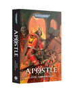 Games Workshop - GAW Black Library - Warhammer 40K - Apostle (Hardback)
