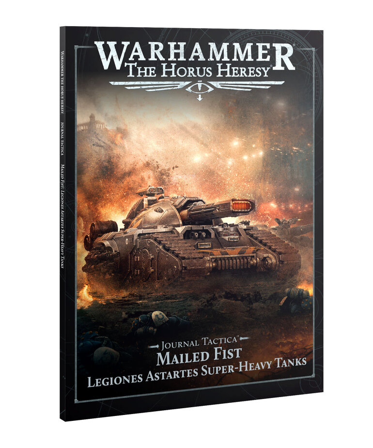 Games Workshop - GAW Warhammer: The Horus Heresy - Journal Tactica - Mailed Fist