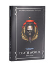 Games Workshop - GAW Black Library - Warhammer 40K - Death World (Anniversary Edition) (Hardback)