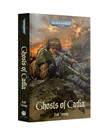 Games Workshop - GAW Black Library - Warhammer 40K - Ghosts of Cadia (Hardback)