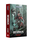 Games Workshop - GAW Black Library - Warhammer 40K - Belisarius Cawl - Archmagos (Paperback)