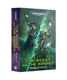Games Workshop - GAW The Wicked & The Warped (Hardback) PRESALE 08/15/2026 NO REBATE