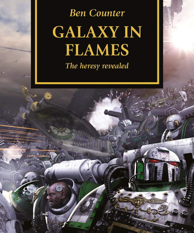 Games Workshop - GAW Black Library - The Horus Heresy 3 - Galaxy in Flames: The Heresy Revealed (Paperback)