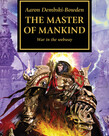 Games Workshop - GAW Black Library - The Horus Heresy 41 - The Master of Mankind (Paperback)