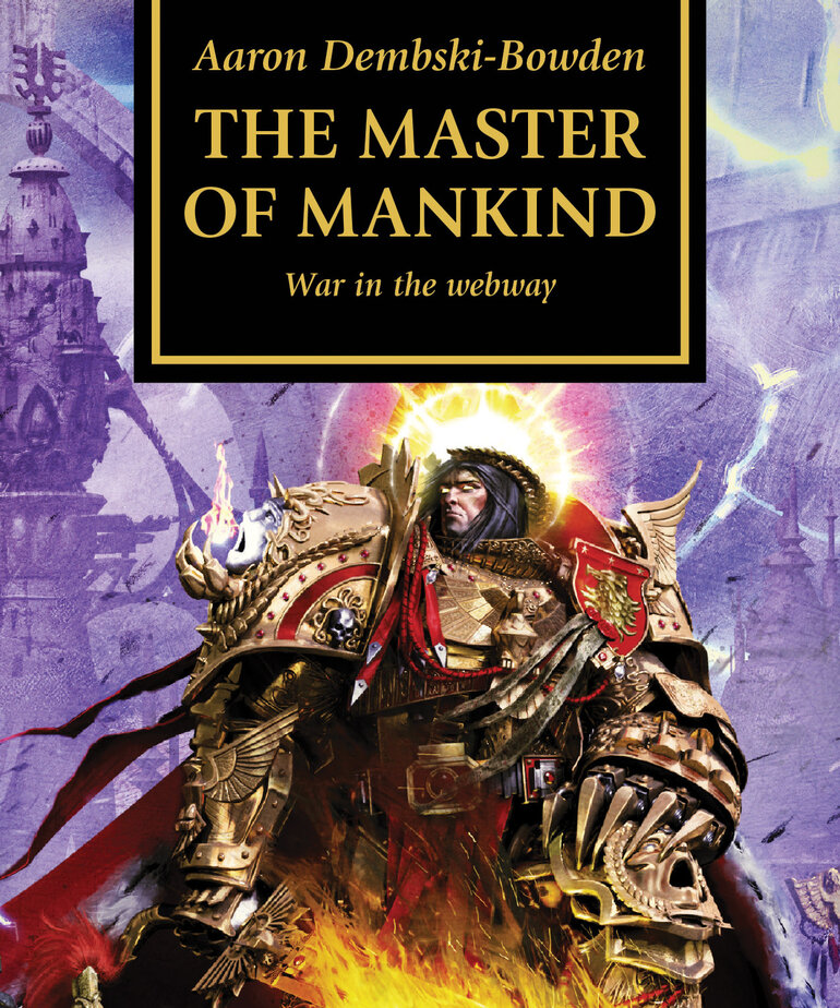 Games Workshop - GAW Black Library - The Horus Heresy 41 - The Master of Mankind (Paperback)