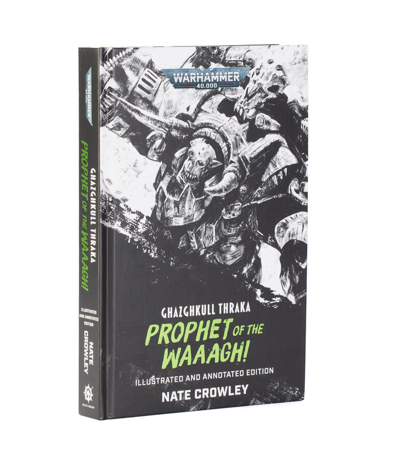 Games Workshop - GAW Black Library - Warhammer 40K - Ghazghkull Thraka: Prophet of Waaagh! (Hardback)