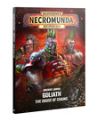 Games Workshop - GAW PRESALE Necromunda - Underhive Journal - Goliath: House of Chains 09/19/2026