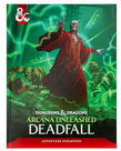 D&D (2024 Edition) - Arcana Unleashed - Deadfall (Hardcover)