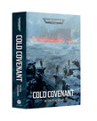 Games Workshop - GAW PRESALE Black Library - Warhammer 40K - Cold Covenant (Hardback) 10/17/2026