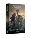Games Workshop - GAW PRESALE Black Library - Warhammer: The Horus Heresy - Dropsite Massacre (Paperback) 10/17/2026