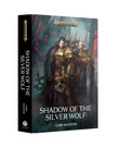 Games Workshop - GAW PRESALE Black Library - Warhammer: Age of Sigmar - Shadow of the Silver Wolf (Hardback) 10/31/2026
