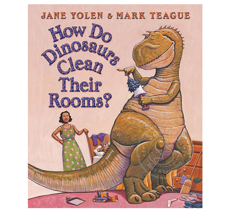 How Do Dinosaurs Clean their Rooms?