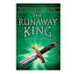 The Ascendance Series #2 The Runaway King