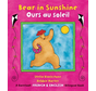 Bear in Sunshine / Ours au soleil