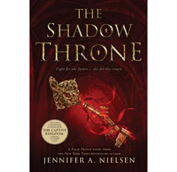 Scholastic The Ascendance Series #3 The Shadow Throne