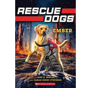 Scholastic Rescue Dogs #1 Ember