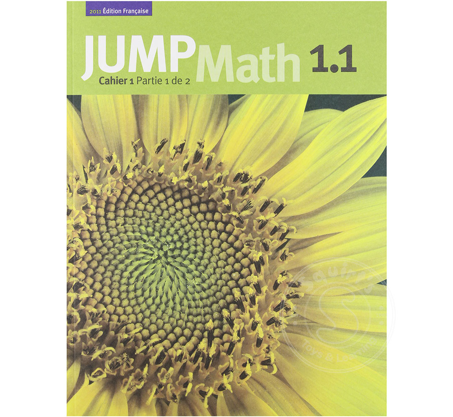 Édition Française Jump Math, Cahier de l’élève 1.1
